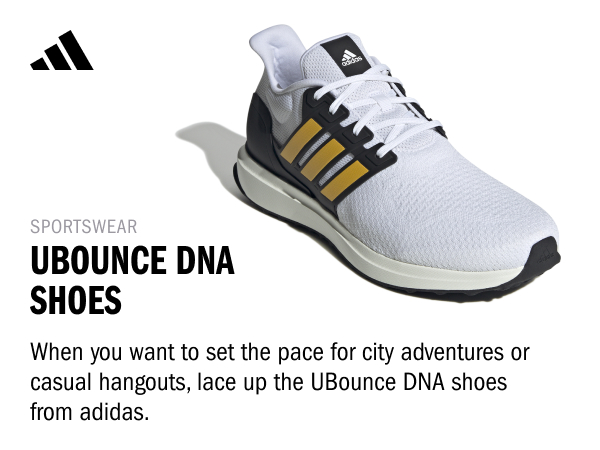 When you want to set the pace for city adventures or casual hangouts, lace up the UBounce DNA shoes.