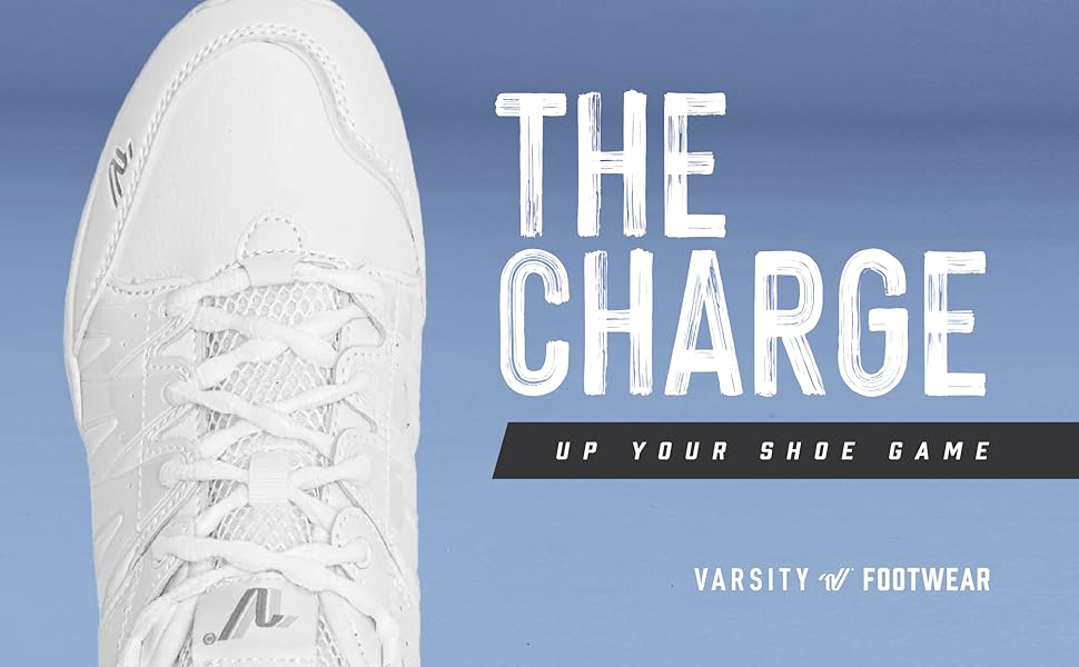 Varsity Spirit Charge - Up Your Shoe Game